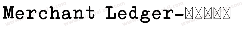 Merchant Ledger字体转换